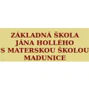 ZÁKLADNÁ ŠKOLA JÁNA HOLLÉHO S MATERSKOU ŠKOLOU MADUNICE v Madunice TA